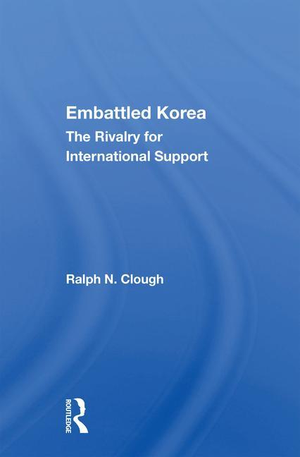 Boek Embattled Korea Ralph N. Clough