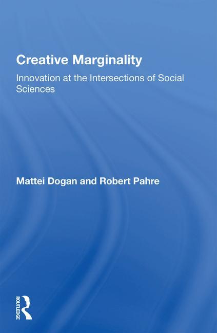 Knjiga Creative Marginality Mattei Dogan