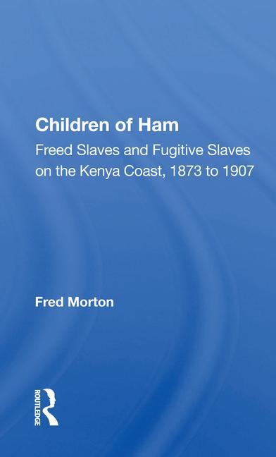 Książka Children Of Ham Fred Morton