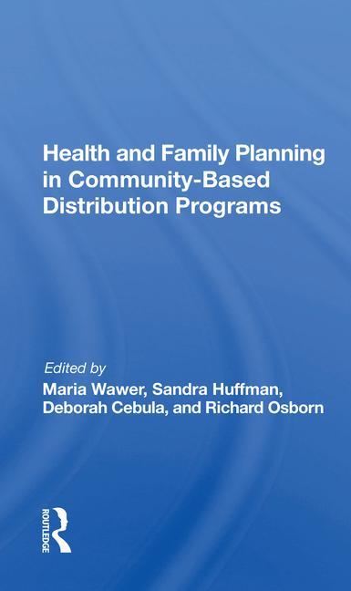 Knjiga Health And Family Planning In Community-based Distribution Projects 