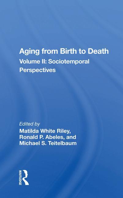 Book Aging From Birth To Death Matilda White Riley