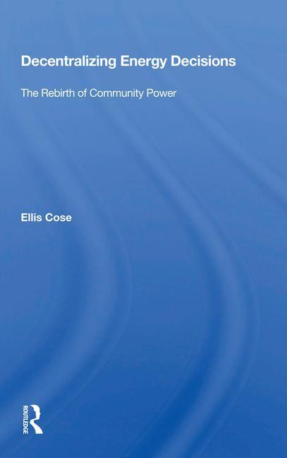 Livro Decentralizing Energy Decisions Ellis Cose