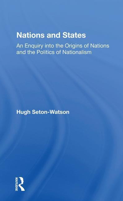 Könyv Nations And States Hugh Seton-watson