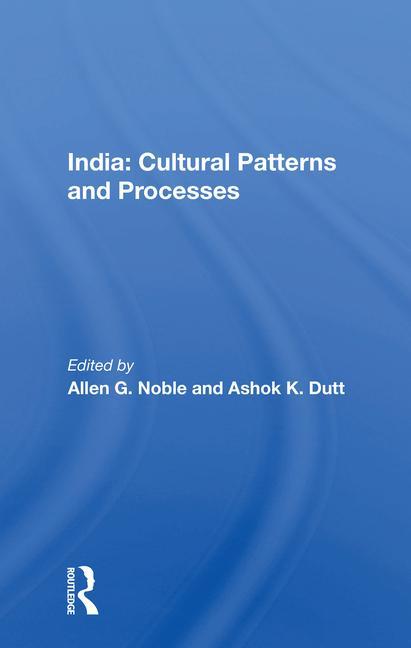 Könyv India: Cultural Patterns and Processes 