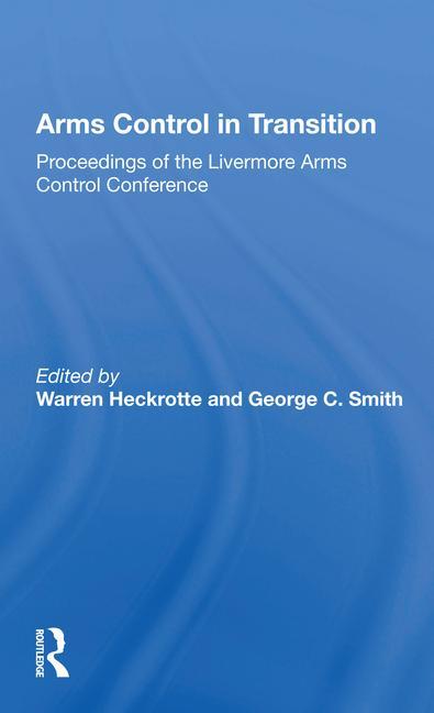 Knjiga Arms Control in Transition Warren Heckrotte