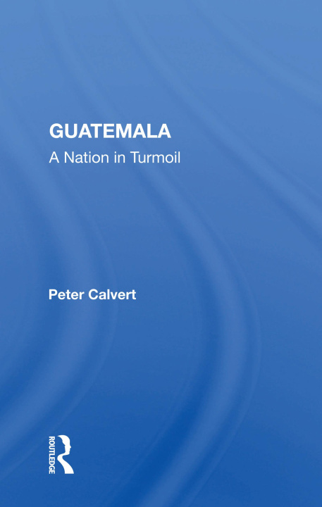 Książka Guatemala Peter Calvert