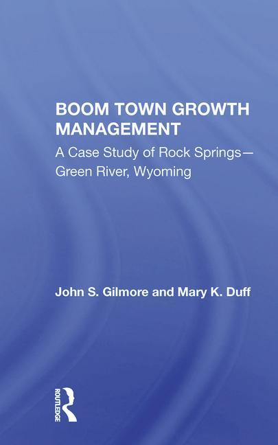 Kniha Boom Town Growth Managem/h John Gilmore