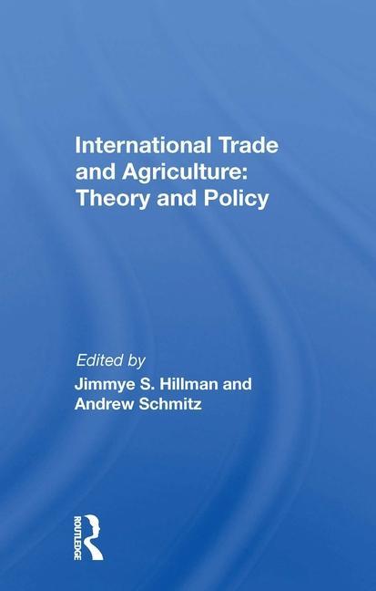 Carte International Trade And Agriculture: Theory And Policy 