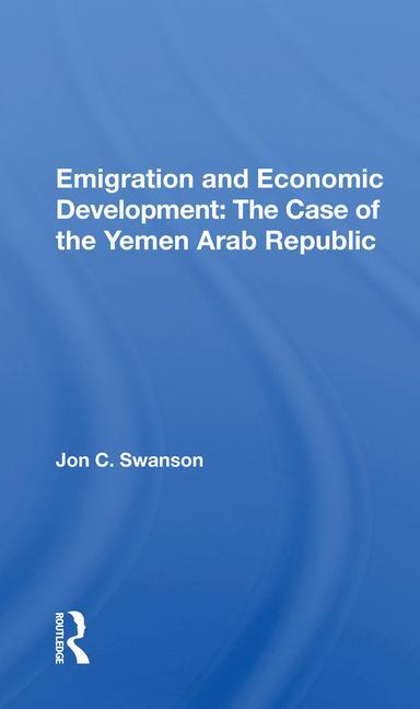 Libro Emigration And Economic Development Jon C. Swanson