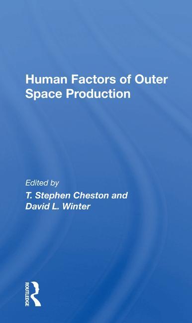 Książka Human Factors Of Outer Space Production 