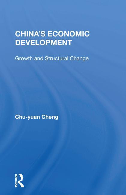 Kniha China's Economic Development Chu-Yuan Cheng