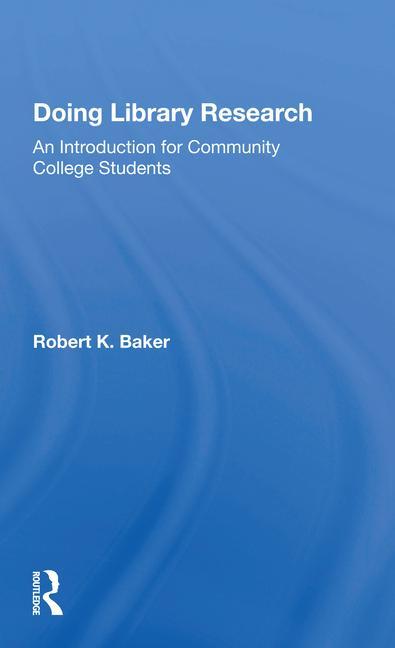 Buch Doing Library Research Robert K. Baker
