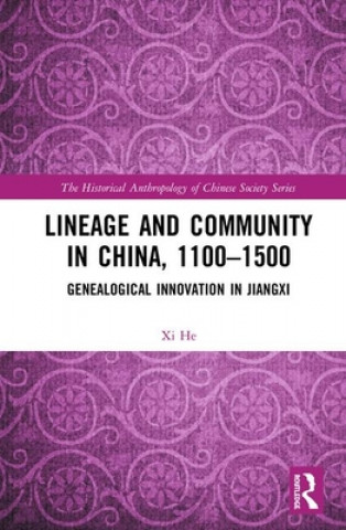 Boek Lineage and Community in China, 1100-1500 Xi He