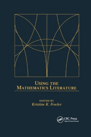 Kniha Using the Mathematics Literature 