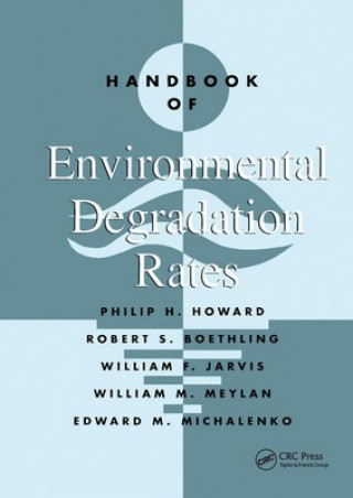 Kniha Handbook of Environmental Degradation Rates 