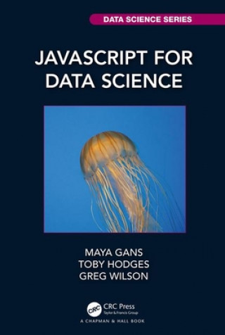 Kniha JavaScript for Data Science Maya Gans