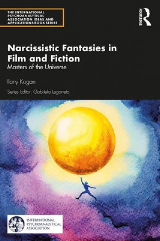 Book Narcissistic Fantasies in Film and Fiction Ilany Kogan