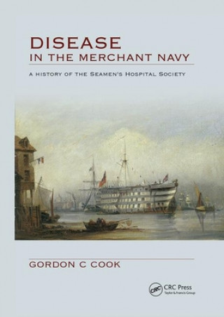 Kniha Disease in the Merchant Navy Gordon Cook