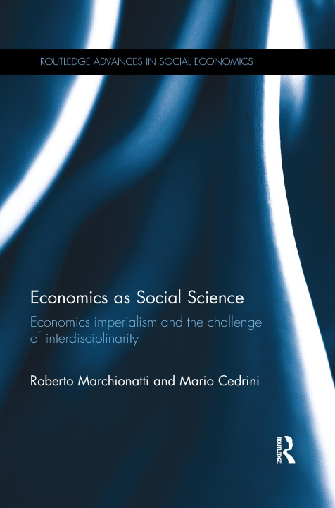 Knjiga Economics as Social Science Marchionatti