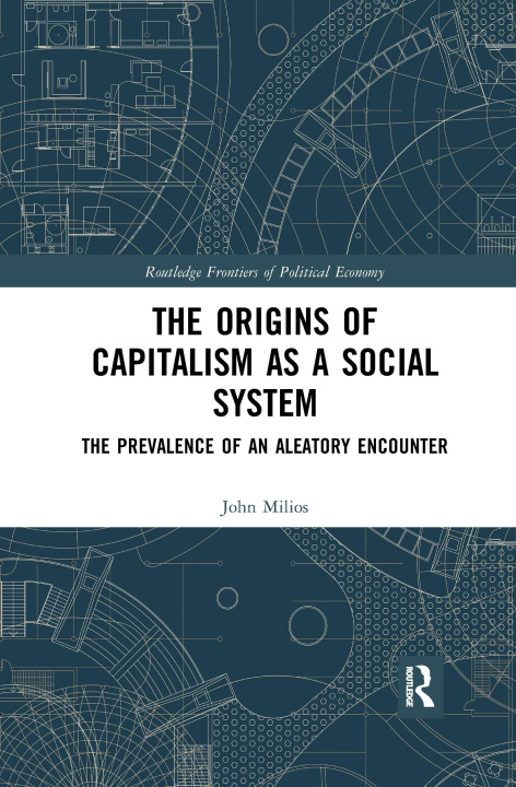 Carte Origins of Capitalism as a Social System Milios