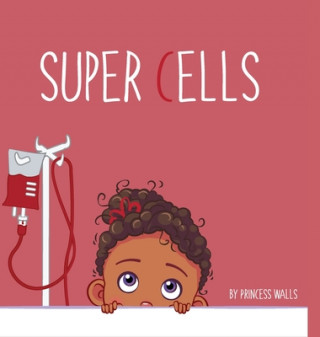 Knjiga Super Cells Princess Walls