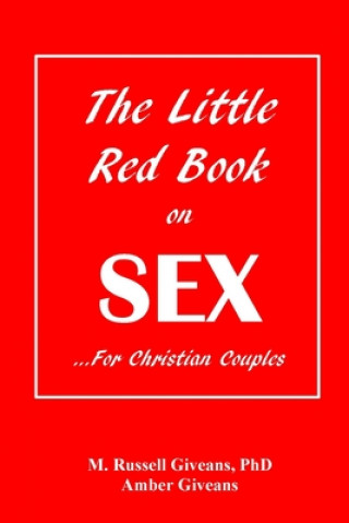 Könyv The Little Red Book on Sex: ...For Christian Couples Amber Giveans