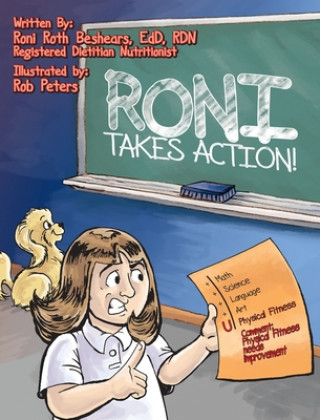 Buch RONI Takes Action Roni Roth Beshears