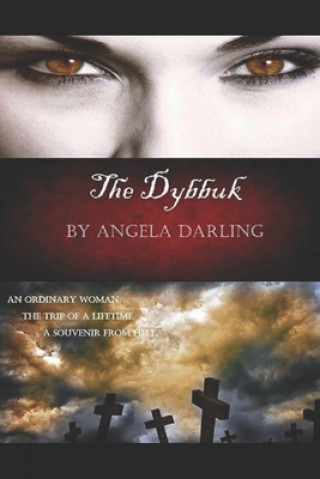 Book The Dybbuk Angela Darling