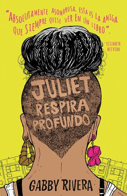 Kniha Juliet Respira Profundo / Juliet Takes a Breath Rivera