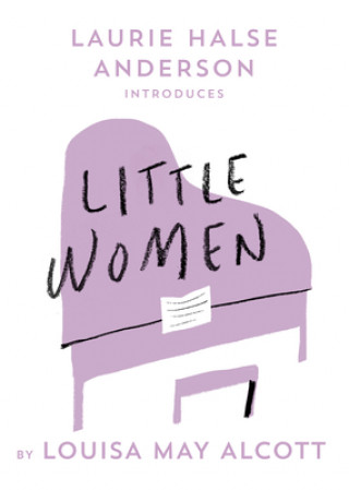 Knjiga Little Women Laurie Halse Anderson