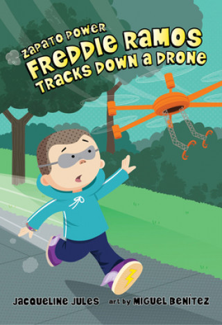 Knjiga FREDDIE RAMOS TRACKS DOWN A DRONE Miguel Benitez