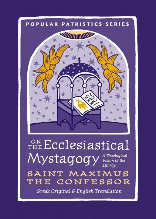 Könyv On the Ecclesiastical Mystagogy GREEN  IGNATIUS