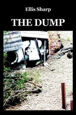 Knjiga Dump Ellis Sharp