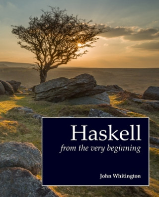 Könyv Haskell from the Very Beginning 