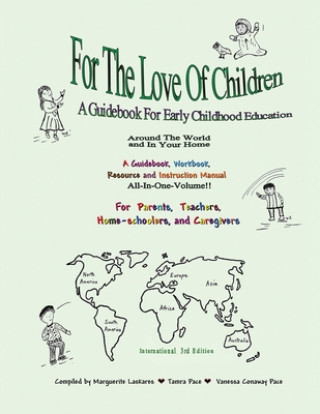 Knjiga For The Love Of Children Tamra Pace