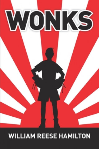 Knjiga Wonks William Reese Hamilton