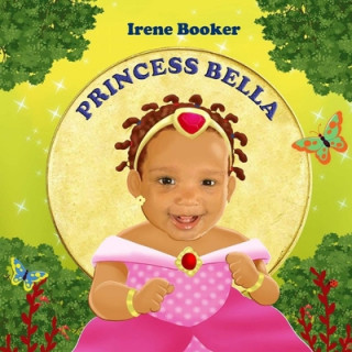Book Princess Bella Irene Booker