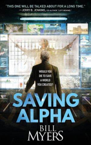 Knjiga Saving Alpha Bill Myers