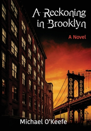 Buch A Reckoning in Brooklyn Michael O'Keefe
