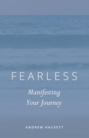 Knjiga Fearless Andrew Hackett