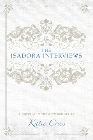 Buch Isadora Interviews Katie Cross