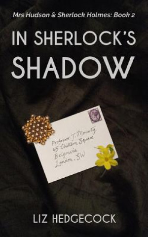 Carte In Sherlock's Shadow Liz Hedgecock