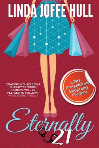 Libro Eternally 21 Linda Joffe Hull