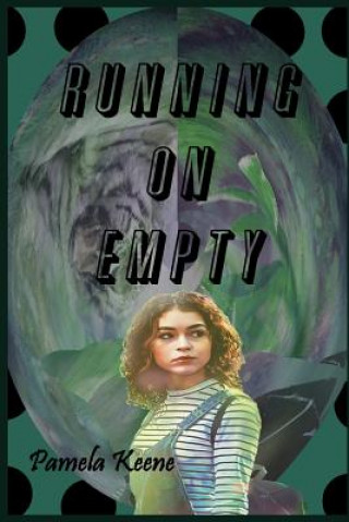 Knjiga Running on Empty Pamela J Keene