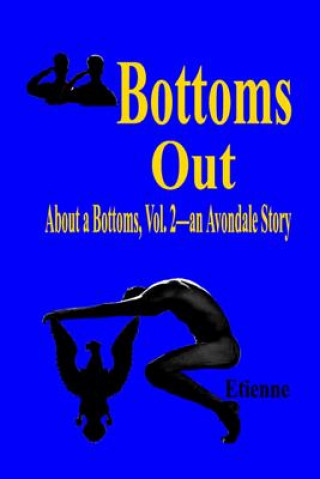 Książka Bottoms Out: (About a Bottoms Vol 2) Etienne