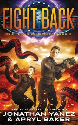 Libro Fight Back: A Gateway to the Galaxy Series Apryl Baker