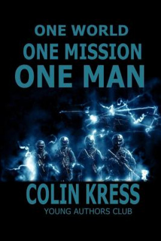 Kniha One World, One Mission, One Man Dan Alatorre