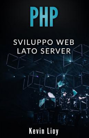 Carte PHP: Sviluppo Web Lato Server Kevin Lioy