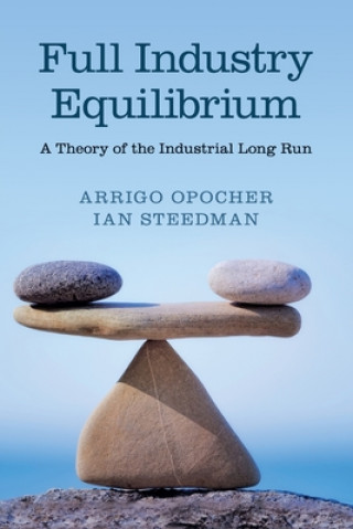 Könyv Full Industry Equilibrium Opocher
