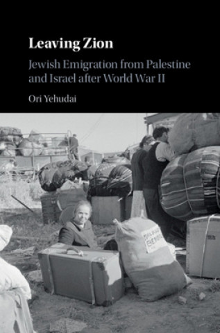Buch Leaving Zion Ori (Ohio State University) Yehudai